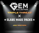 Gem Collection X Slabs Mags Packs - Basketball - TRIPLE THREAT - July edition