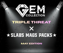 Gem Collection X Slabs Mags Packs - Basketball - TRIPLE THREAT - May edition