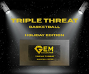 Gem Collection - Triple Threat - Basketball Edition - Holiday Edition