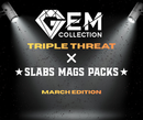 Gem Collection X Slabs Mags Packs - Basketball - TRIPLE THREAT - March edition